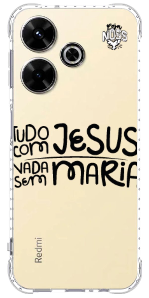 Capinha para Celular Tudo com Jesus Nada sem Maria