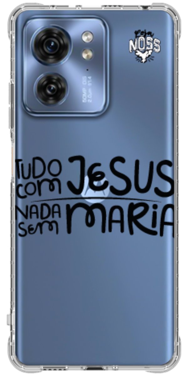 Capinha para Celular Tudo com Jesus Nada sem Maria
