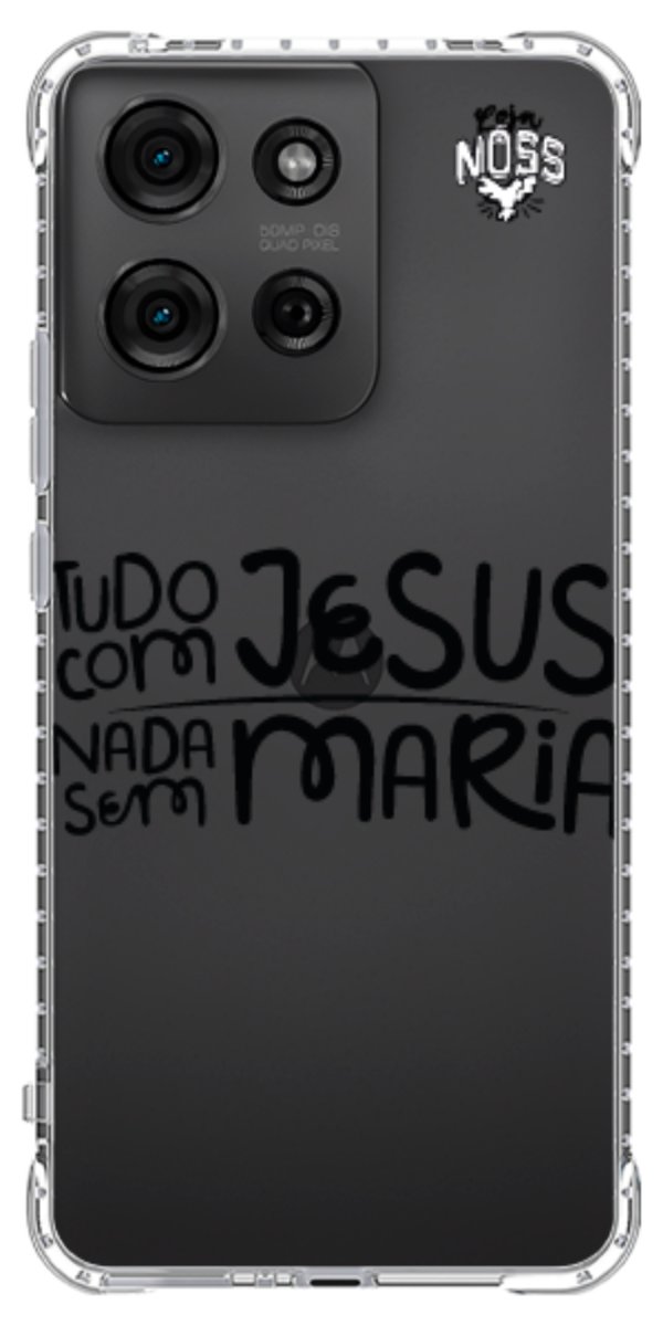 Capinha para Celular Tudo com Jesus Nada sem Maria