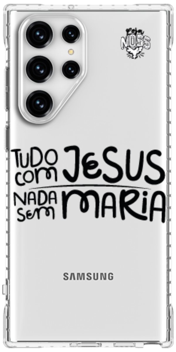 Capinha para Celular Tudo com Jesus Nada sem Maria