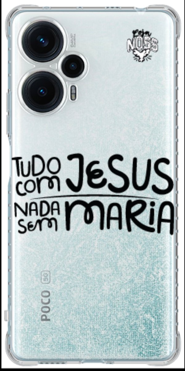 Capinha para Celular Tudo com Jesus Nada sem Maria